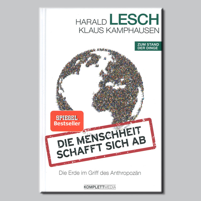 Die Menschheit schafft sich ab