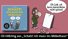 Oli Hilbring - aus: "Schatz! Ich muss ins M&ouml;belhaus"